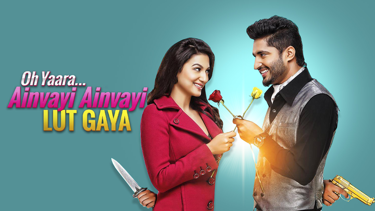 Oh Yaara Ainvayi Ainvayi Lut Gaya 2015 Full Movie Online Watch HD