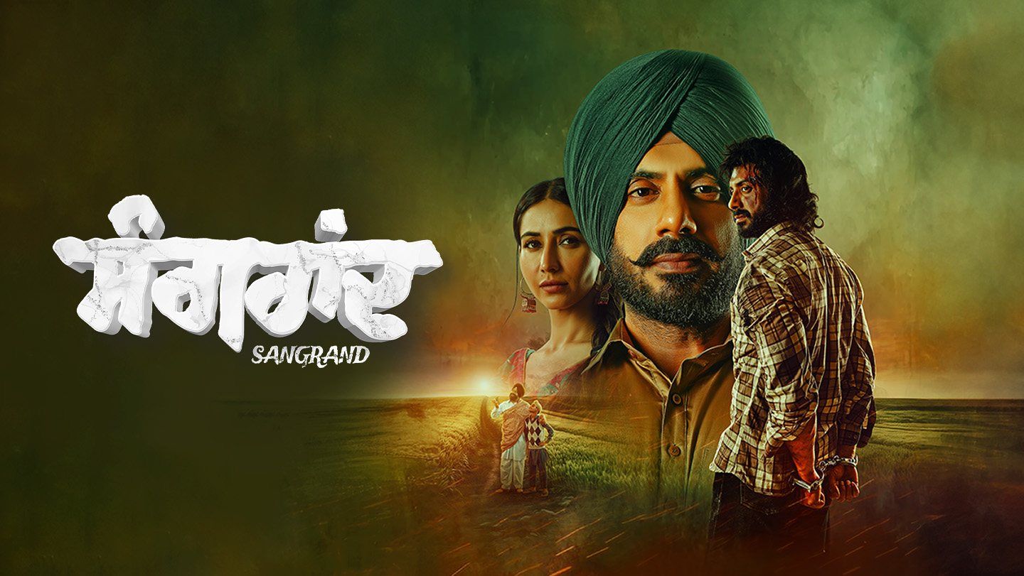 Sangrand 2024 Full Movie Online Watch HD Movies on Airtel Xstream Play