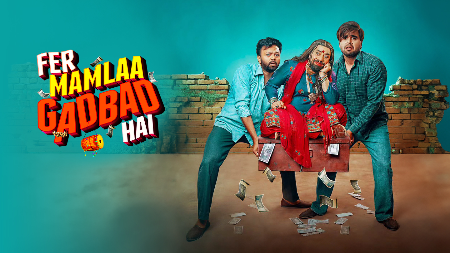 Fer Mamlaa Gadbad Hai 2024 Full Movie Online - Watch HD Movies on ...