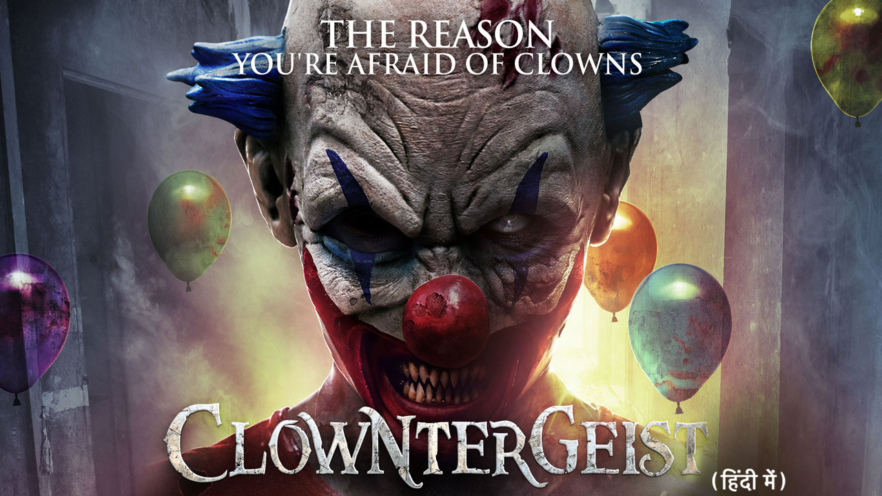 Clowntergeist (Hindi) 2017 Full Movie Online - Watch HD Movies on ...